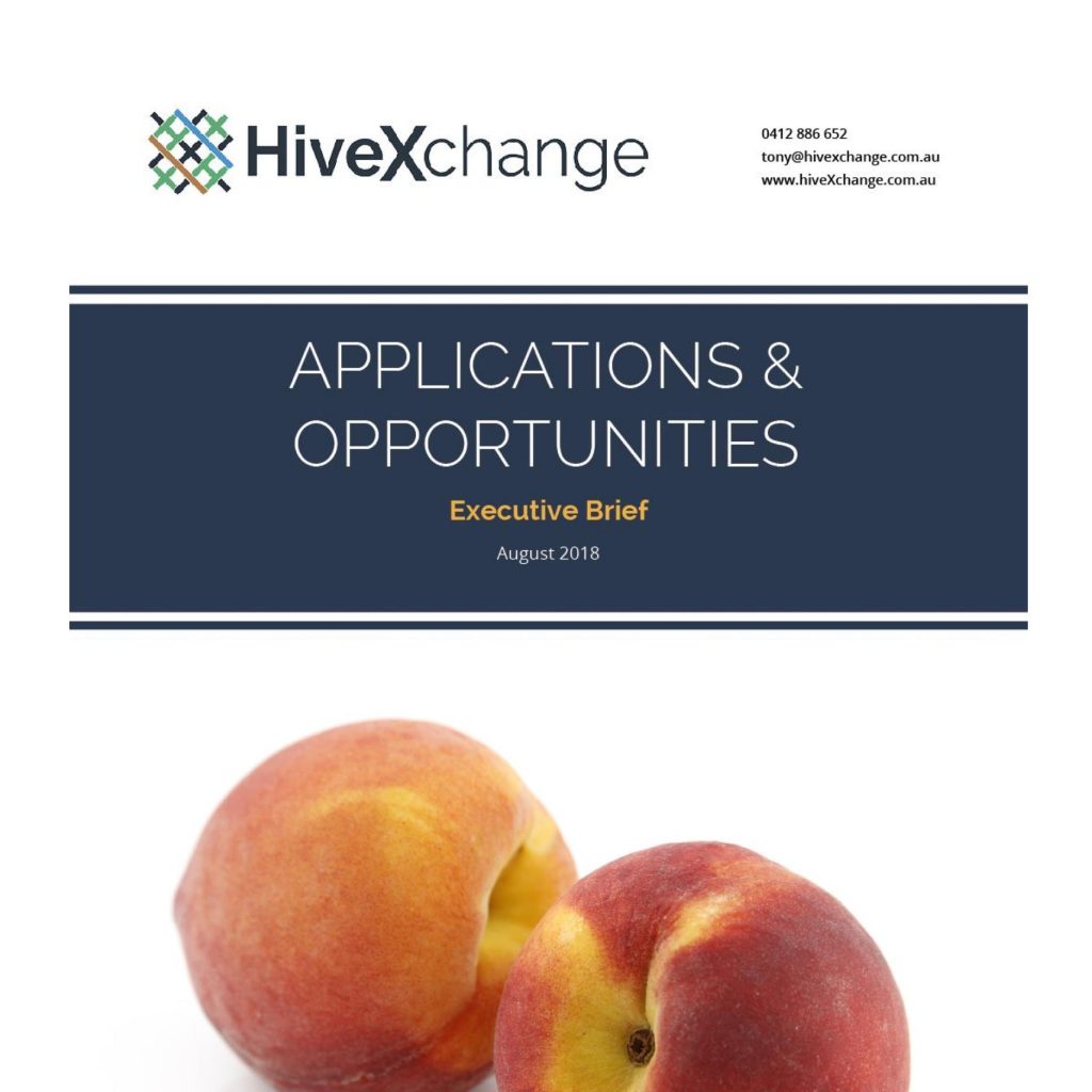 HiveXchange - Executive brief for Summerfruit - Aug 2018 HiveXchange - Executive brief for Summerfruit - Aug 2018
